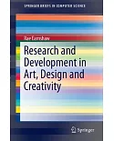 Research and Development in Art, Design and Creativity