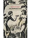 The Marriage Plays