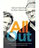 All Out: A Father and Son Confront the Hard Truths That Made Them Better Men