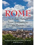 Rome: An Urban History from Antiquity to the Present
