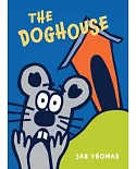 The Doghouse: A Ready-to-laugh Reader