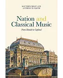 Nation and Classical Music: From Handel to Copland