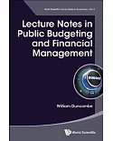 Lecture Notes in Public Budgeting and Financial Management