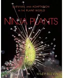 Ninja Plants: Survival and Adaptation in the Plant World
