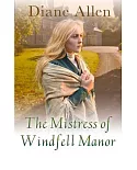 The Mistress of Windfell Manor