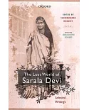 The Lost World of Sarala Devi: Selected Works