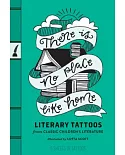 There Is No Place Like Home: Literary Tattoos from Classic Children’s Literature