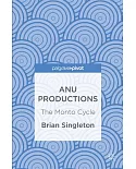 Anu Productions: The Monto Cycle