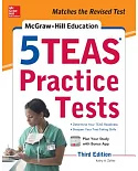 McGraw-Hill Education 5 TEAS Practice Tests