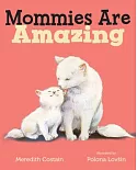 Mommies Are Amazing