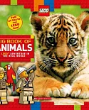 Big Book of Animals: A Lego Adventure in the Real World