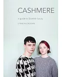 Cashmere: A Guide to Scottish Luxury