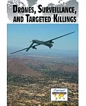 Drones, Surveillance, and Targeted Killings