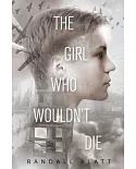 The Girl Who Wouldn’t Die