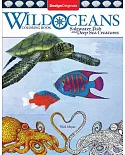 Wild Oceans Coloring Book: Saltwater Fish and Deep Sea Creatures