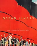 Ocean Liners: Glamour, Speed and Style