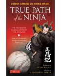 True Path of the Ninja: The Definitive Translation of the Shoninki