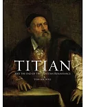 Titian and the End of the Venetian Renaissance