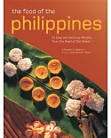 The Food of the Philippines: 81 Easy and Delicious Recipes from the Pearl of the Orient