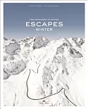 Escapes: Winter: Traumstrassen im Schnee / Snow-Capped Dreams