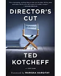 Director’s Cut: My Life in Film