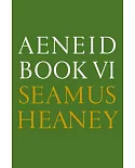 Aeneid Book VI: A New Verse Translation