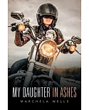 My Daughter in Ashes