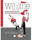 W(h)ine: 50 Perfect Wines to Pair With Your Child’s Rotten Behavior