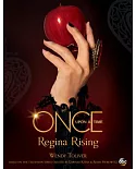 Once upon a Time Regina Rising