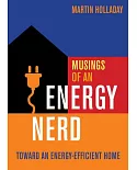 Musings of an Energy Nerd: Toward an Energy-Efficient Home