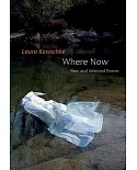 Where Now: New and Selected Poems