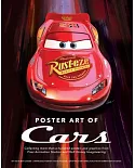 Poster Art of Cars: Collecting more than a hundred posters and graphics from Pixar Animation Studios and Walt Disney Imagineerin