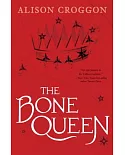 The Bone Queen: Cadvan’s Story