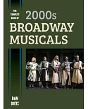 The Complete Book of 2000s Broadway Musicals