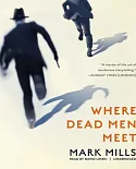 Where Dead Men Meet: Library Edition