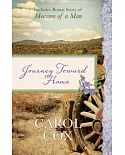 Journey Toward Home: Also Includes Bonus Story of The Measure of a Man