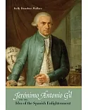 Jerónimo Antonio Gil and the Idea of the Spanish Enlightenment