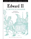 Edward II: A Critical Reader