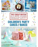 Children’s Party Cakes & Bakes: 70 Recipes for a Perfect Children’s Party