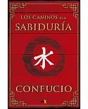 Los caminos de la sabiduría/ The Paths of Wisdom