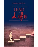 Lead Life