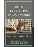 Does Collective Impact Work?: What Literacy Coalitions Tell Us