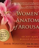 Women’s Anatomy of Arousal: Secret Maps to Buried Pleasure: Bonus Material: Illustrations Included in Printable PDF Format