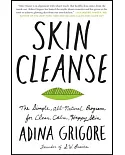 Skin Cleanse: The Simple, All-natural Program for Clear, Calm, Happy Skin