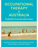 Occupational Therapy in Australia: Professional and Practice Issues