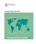 Trade Policy Review 2017: Bolivia