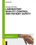 Laboratory Quality Control and Patient Safety