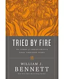 Tried by Fire: The Story of Christianity’s First Thousand Years