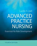 Advanced Practice Nursing: Essentials of Role Development