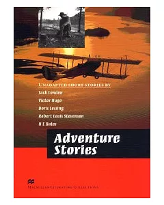 Macmillan Literature Collections (Advanced):Adventure Stories